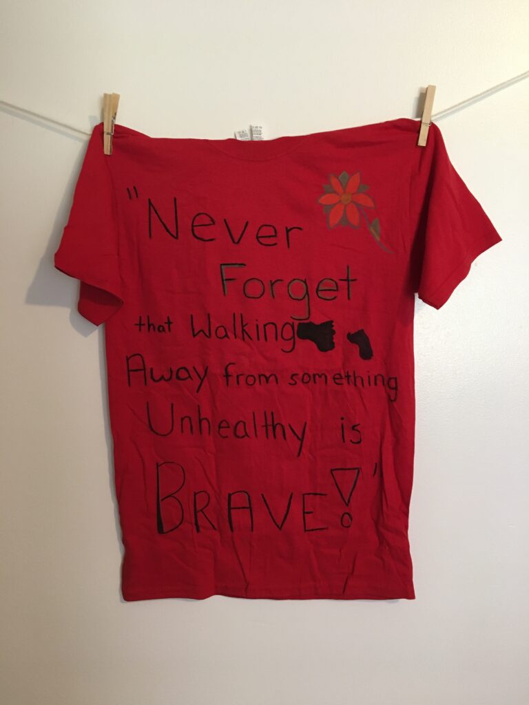 “Never Forget that Walking Away from something Unhealthy is Brave!